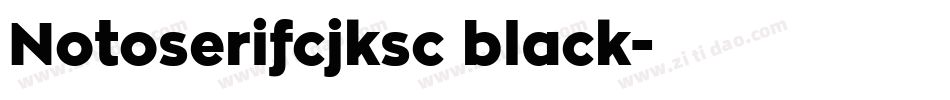 Notoserifcjksc black字体转换